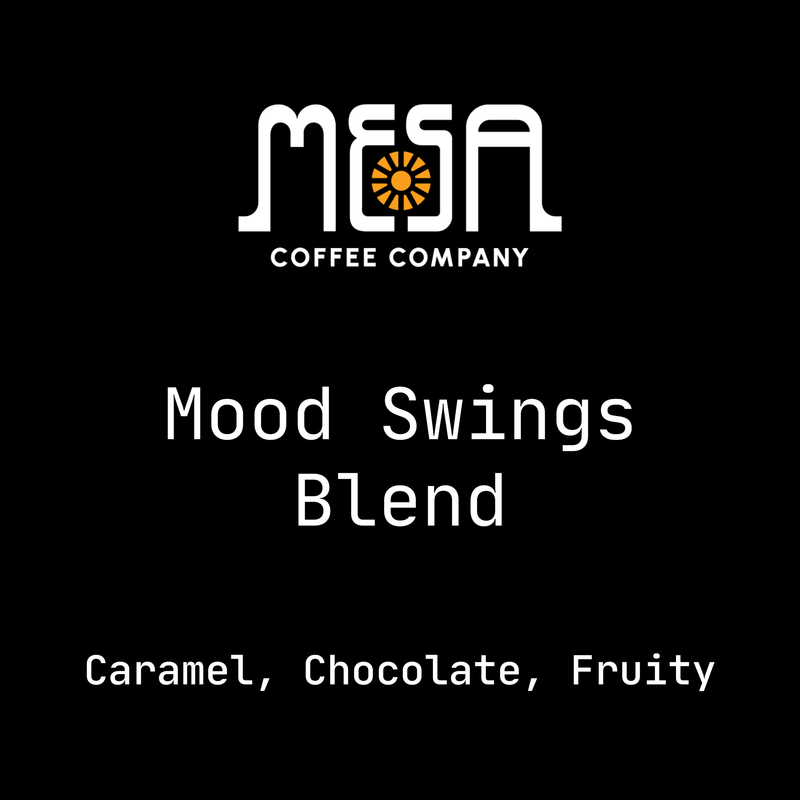 Mood Swings Blend - Caramel, Chocolate, Fruity