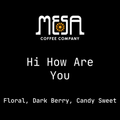Hi, How are you - Floral, Dark Berry, Candy Sweet